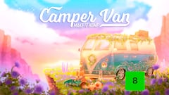 Análisis de Camper Van: Make It Home, la reivindicación de un hogar propio