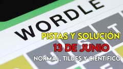 Wordle en español, científico y tildes para el reto de hoy 13 de junio: pistas y solución