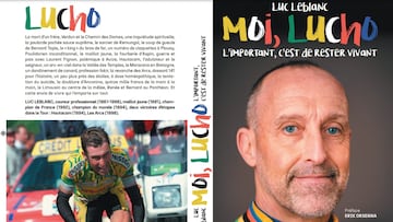 Luc Leblanc, una historia de supervivencia