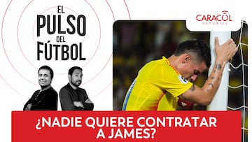 El Pulso del fútbol EN VIVO: ¿Nadie quiere contratar a James?