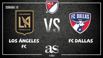 Sigue minuto a minuto el juego: LAFC vs FC Dallas en directo y en vivo online; semana 10; hoy, s&aacute;bado 5 de mayo desde Banc of California Stadium en As.com