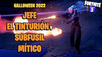 D&oacute;nde encontrar a El Tinturi&oacute;n para eliminarlo y obtener su Subfusil M&iacute;tico en Fortnite