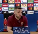 Jordi Alba: "Somos mejores con Messi que sin él"