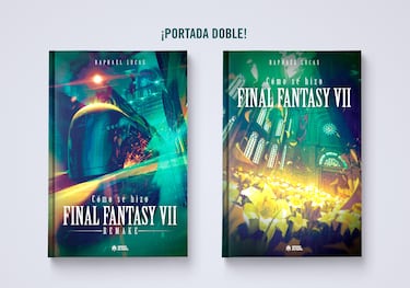 El nuevo libro de Héroes de Papel sobre Final Fantasy VII se antoja la lectura del verano