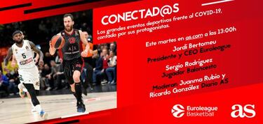 La Euroliga de baloncesto, en otra entrega de Conectad@s