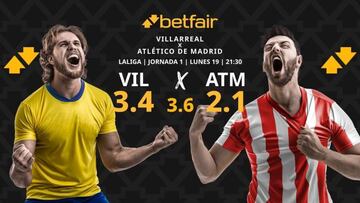 Villarreal CF vs. Atlético de Madrid: horario, TV, pronósticos, estadísticas y clasificación