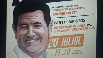 Cartel del partido de leyendas del Valencia contra veteranos del Aldaia. 