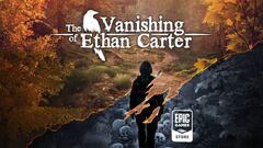 The Vanishing of Ethan Carter, gratis en Epic Games Store; cómo descargarlo en PC