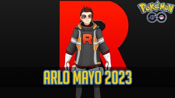 pokemon go lider arlo team go rocket mayo 2023 counters que pokemon y ataques usar