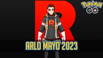 pokemon go lider arlo team go rocket mayo 2023 counters que pokemon y ataques usar