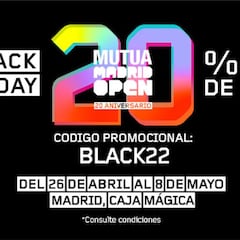El Black Friday llega al Mutua Madrid Open 2022