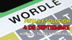 Wordle en español y tildes para el reto de hoy 4 de septiembre: pistas y solución