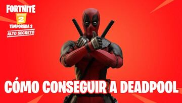 Fortnite: c&oacute;mo conseguir a Deadpool