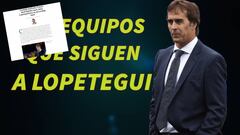 Los 4 equipos que siguen a Lopetegui: The Times le vincula hoy a un grande la Premier