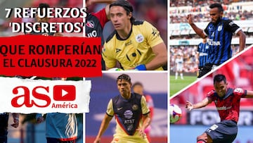 Los refuerzos 'discretos' que podrían romper el Clausura 2022