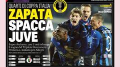 La portada de la Gazzetta dello Sport con la celebraci&oacute;n de un gol de Duv&aacute;n Zapata con Atalanta ante Juventus por Copa Italia.