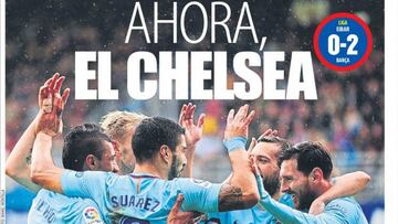 El Chelsea ya está en todas las portadas de Barcelona