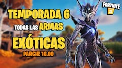 Fortnite Temporada 6: todas las armas exóticas (parche 16.00)