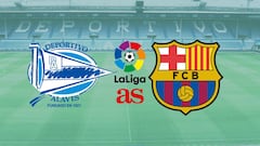 Alavés vs Barcelona: how and where to watch; times, TV, online