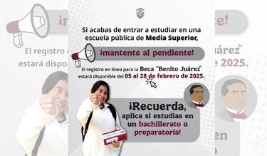 ¡Que no se te pase! Registro Becas Benito Juárez 2025: Fechas y requisitos para tu inscripción de media superior