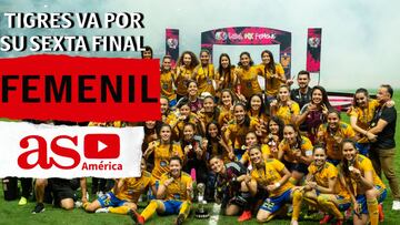 Tigres Femenil va por su sexta final de Liga MX al hilo