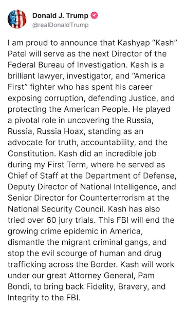 Comunicado de Donald Trump, vía Truth Social, para anunciar la nominación de Kash Patel como próximo director del Buró Federal de Investigaciones (FBI).