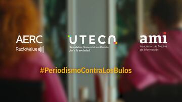 UTECA, AMI y AERC lanzan una campaña conjunta sobre el valor del periodismo contra los bulos