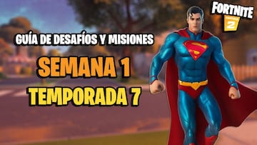 Fortnite | Desafíos Semana 1 Temporada 7: cómo completar todas las misiones y recompensas