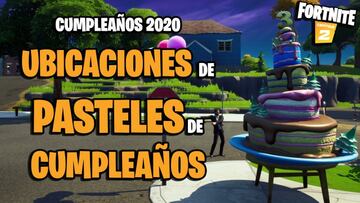 Desaf&iacute;o de Fortnite: &iquest;d&oacute;nde est&aacute;n los pasteles de cumplea&ntilde;os 2020?