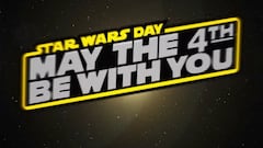 El mensaje de Star Wars a sus fans en May The 4th Be With You