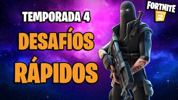 Fortnite Temporada 4: guía de desafíos rápidos