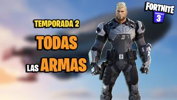 Todas las armas de Fortnite Temporada 2 y cu&aacute;les son las mejores