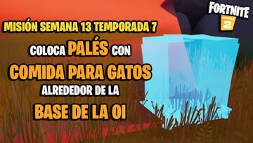 Fortnite: &iquest;d&oacute;nde colocar los pal&eacute;s con comida para gatos alrededor de la base de la OI?