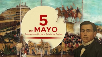 Batalla de Puebla 2022: ¿El 05 de mayo es día de descanso oficial?