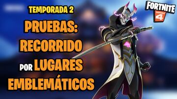 fortnite capitulo 4 temporada 2 mega misiones pruebas recorrido por lugares emblematicos