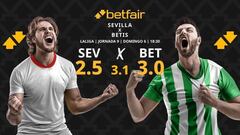 Sevilla FC vs. Real Betis: horario, TV, pronósticos, estadísticas y clasificación