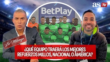 “¿Qué equipo traerá los mejores refuerzos: Millos, Nacional o América, y quiénes vendrán?" #LaMilonga