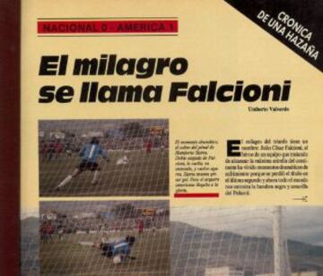 En la edición número 62 Falcioni se proclama héroe al atajar dos penales a Atlético Nacional en Medellín.