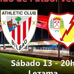 Athletic vs. Rayo de Veteranos, aperitivo de un duelo de Primera