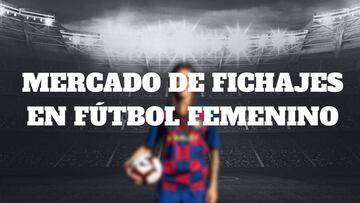 Mercado de fichajes en el f&uacute;tbol femenino: altas, bajas y todos los traspasos.