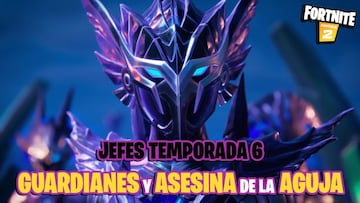 Fortnite: d&oacute;nde est&aacute;n los Guardianes y la Asesina de La Aguja; c&oacute;mo derrotarlos