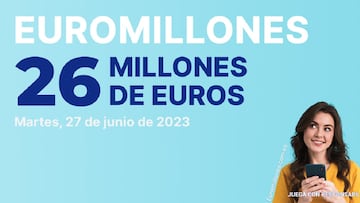 Euromillones: comprobar los resultados del sorteo de hoy, martes 27 de junio