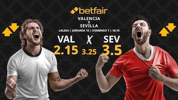 Valencia CF vs. Sevilla FC: horario, dónde ver, pronósticos y clasificación