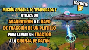 &iquest;C&oacute;mo usar un Agarratr&oacute;n o el rayo de tracci&oacute;n de un platillo para llevar un tractor a la granja de Pat&aacute;n en Fortnite Temporada 7?