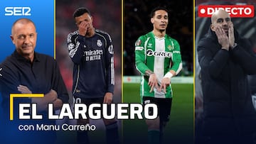 El Larguero, en directo: Jornada de reflexión en el Real Madrid y Betis y Celta avanzan en Europa