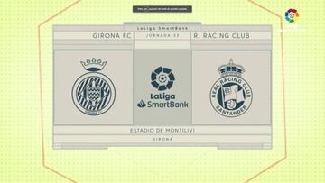 Resumen del Girona vs Racing de Santander de LaLiga SmartBank