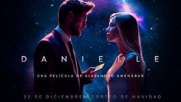 Así es Danielle, el anuncio de la Lotería de Navidad 2017 de Alejandro Amenábar