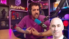 AuronPlay alucina con Rubiales y su decisión de no dimitir