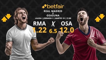 Real Madrid vs. Osasuna: horario, dónde ver, estadísticas y pronósticos