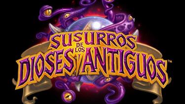 HearthStone: Susurros de los Dioses Antiguos